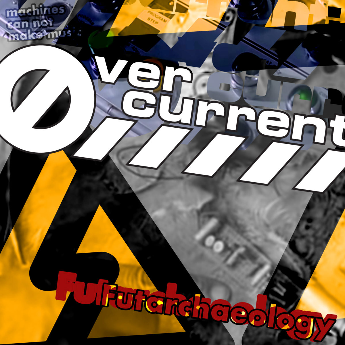 OVERCURRENT: Futarchaeology